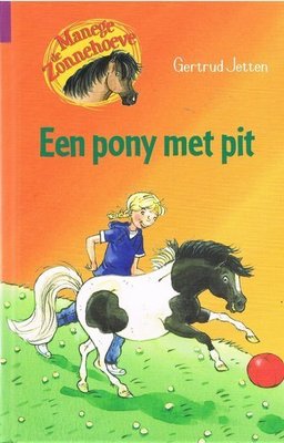 Manege de Zonnehoeve - Een pony met pit - Nieuwstaat