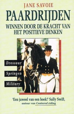 Paardrijden - Winnen door de kracht van het positieve denken  - 2e-hands in goede staat
