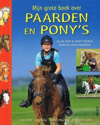 Mijn grote boek over Paarden en Pony's - Nieuwstaat