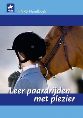 FNRS Handboek - Leer paardrijden met plezier - 2e-hands in goede staat
