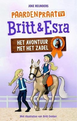 Britt & Esra 3 - Het avontuur met het zadel - 2de-Hands in goede staat