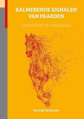 Kalmerende Signalen van Paarden Herkennen en Toepassen - Nieuwstaat