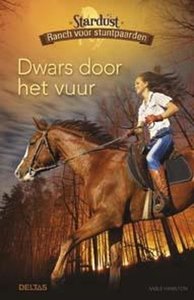Stardust ranch voor stuntpaarden - Dwars door het vuur - Nieuwstaat