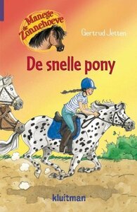 Manege de Zonnehoeve - De snelle pony - Nieuwstaat