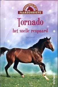 Avonturen op de Paardenhoeve - Tornado het snelle renpaard - Nieuwstaat