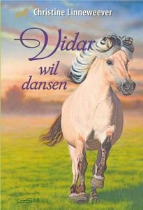 Vidar wil dansen (Gouden paarden serie, Christine Linneweever ) - Nieuwstaat