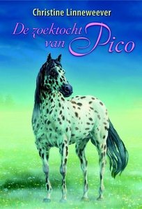 De zoektocht van Pico ( Gouden paarden serie, Christine Linneweever ) - Paperback - Nieuwstaat